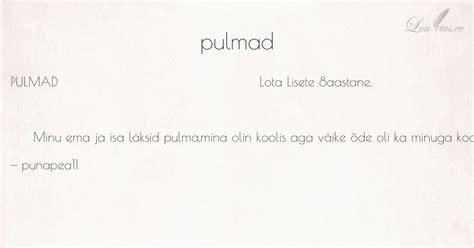 pulmad luuletus